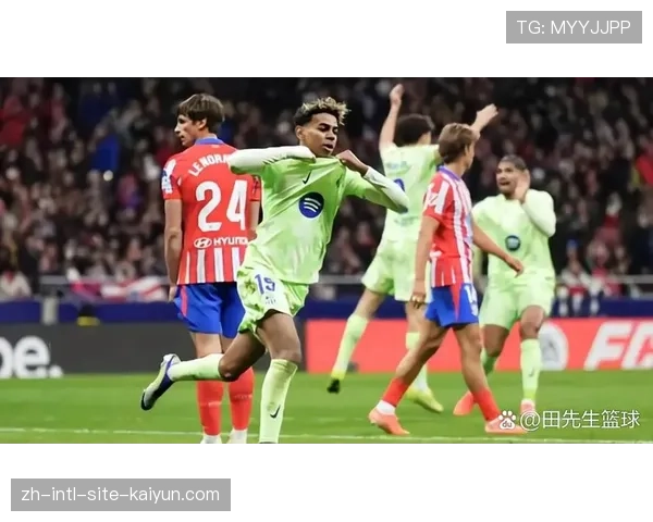 巴萨小将亚马尔替补送精准直塞 国王杯成年轻球员成长舞台